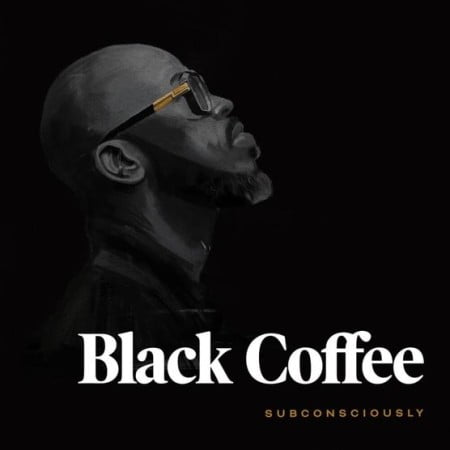 ALBUM: Black Coffee - Subconsciously Zip Download