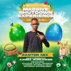 Kamzaworldwide – Massive Shutdown Experience (Easter Mix) Kamzaworldwide – Massive Shutdown Experience (Easter Mix)