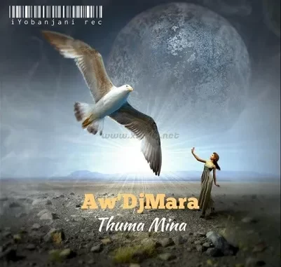 Aw Dj Mara – Thuma Mina