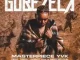 Masterpiece YVK – Gubezela ft. Toss, Robot Boii & Deeper Phil