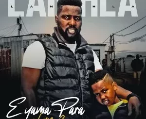 LaMhla – Eyamapara, Vol. Two