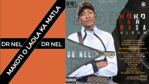 Dr Nel – Batswadi Ba Monyaka Ft Intex