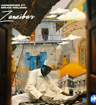 Harmonize – Zanzibar ft. Bruce Melodie Harmonize – Zanzibar ft. Bruce Melodie