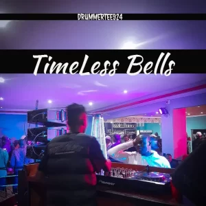 DrummerRTEE924 DrummeRTee924 – Timeless Bells