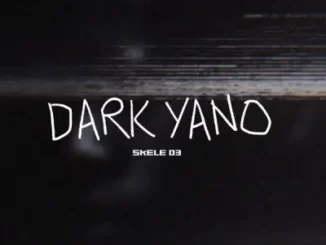 ALBUM: Skele 03 – Dark Yano
